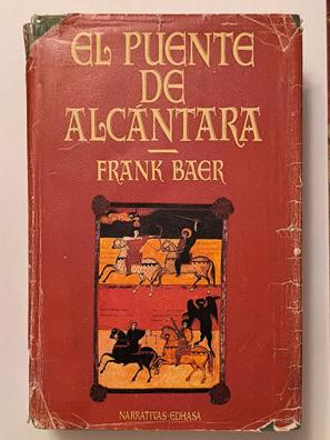 Portada de EL PUENTE DE ALCÁNTARA - FRANK BAER con referencia a 12006